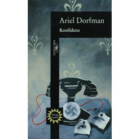 KONFIDENZ - ARIEL DORFMAN