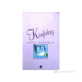 KONFIDENZ - ARIEL DORFMAN