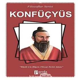 Konfüçyüs - Büyük Çin Bilgesi - Filozof - Devlet Adamı - Turan Tektaş