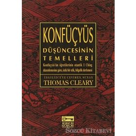 KONFÜÇYÜS DÜŞÜNCESİNİN TEMELLERI - THOMAS CLEARY