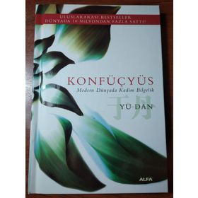 KONFÜÇYÜS MODERN DÜNYADA KADIM BILGELIK - YU DAN