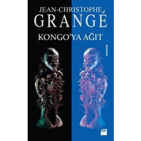 Kongo’ya Ağıt - Jean-Christophe Grange