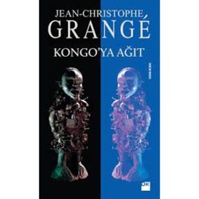 Kongo’ya Ağıt - Jean-Christophe Grange