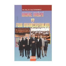 KONGRE TURIZMI VE FUAR ORGANIZASYONU - YUSUF AYMANKUY