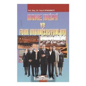 KONGRE TURIZMI VE FUAR ORGANIZASYONU - YUSUF AYMANKUY