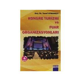 KONGRE TURIZMI VE FUAR ORGANIZASYONU - YUSUF AYMANKUY