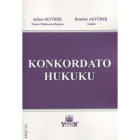 Konkordato Hukuku - Murat Akdeniz