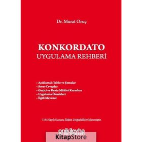 Konkordato Uygulama Rehberi - Murat Oruç