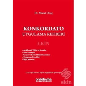 Konkordato Uygulama Rehberi - Murat Oruç