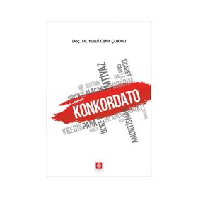 Konkordato - Yusuf Cahit Çukacı