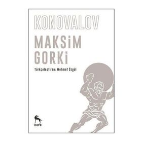 Konovalov - Maxim Gorky