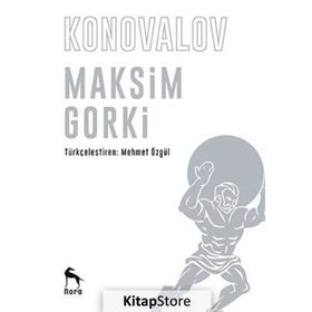 Konovalov - Maxim Gorky