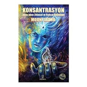 Konsantrasyon - Mouni Sadhu