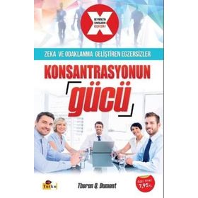 Konsantrasyonun Gücü - Theron Q. Dumont