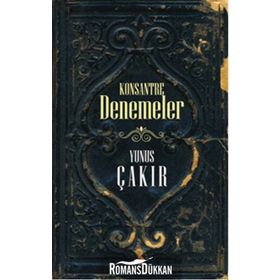 Konsantre Denemeler - Yunus Çakır