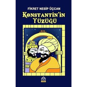 Konstantin'in Yüzüğü - Fikret Nesip Üçcan
