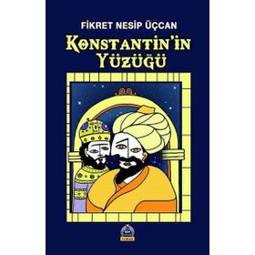 Konstantin'in Yüzüğü - Fikret Nesip Üçcan