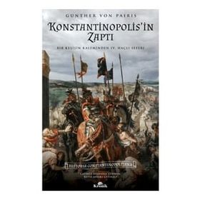 Konstantinopolis'in Zaptı - Gunther Von Pairis