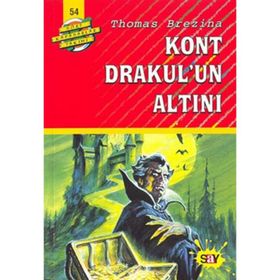 KONT DRAKUL'UN ALTINI BÜYÜK DÖRT KAFADARLAR TAKIMI - 54 - THOMAS BREZINA