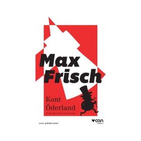 Kont Öderland - Max Frisch
