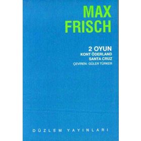 Kont Öderland - Max Frisch