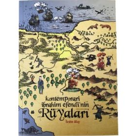 Kontemporari İbrahim Efendi’nin Rüyaları - Ali Alkay