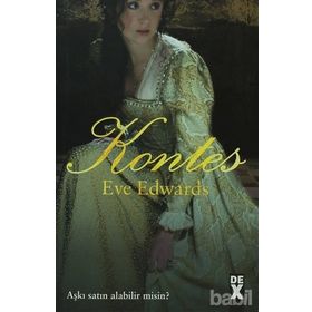 KONTES AŞKI SATIN ALABILIR MISIN? - EVE EDWARDS
