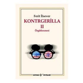 Kontrgerilla 2 Örgütlenmesi Ferit İlsever