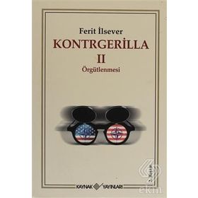 KONTRGERILLA II ÖRGÜTLENMESİ - FERIT İLSEVER