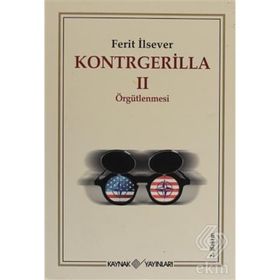 KONTRGERILLA II ÖRGÜTLENMESİ - FERIT İLSEVER