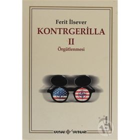 KONTRGERILLA II ÖRGÜTLENMESİ - FERIT İLSEVER