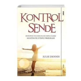 Kontrol Sende - Menopoz Olumsuzluklarına Karşı 10 Günlük Etkili Program - Sola Unitas