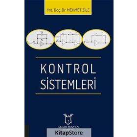Kontrol Sistemleri - Mehmet Zile