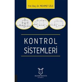 Kontrol Sistemleri - Mehmet Zile