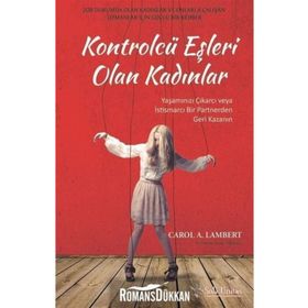Kontrolcü Eşleri Olan Kadınlar - Carol A. Lambert