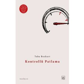 Kontrollü Patlama-Tuba Bozkurt