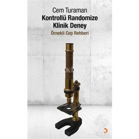 Kontrollü Randomize Klinik Deney - Cem Turaman