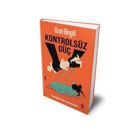 Kontrolsüz Güç - Ozan Bingöl