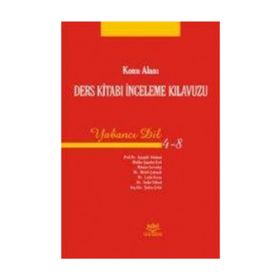 KONU ALANI DERS KİTABI İNCELEME KILAVUZU YABANCI DIL (4-8) - AYŞEGÜL ATAMAN