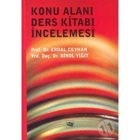 KONU ALANI DERS KİTABI İNCELEMESİ - ERDAL CEYHAN;BIROL YİĞİT