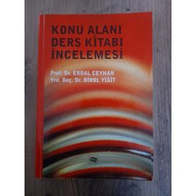 KONU ALANI DERS KİTABI İNCELEMESİ - ERDAL CEYHAN;BIROL YİĞİT
