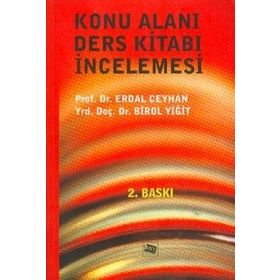 KONU ALANI DERS KİTABI İNCELEMESİ - ERDAL CEYHAN;BIROL YİĞİT