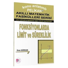 KONU ANLATIMLI AKILLI MATEMATIK FASİKÜLLERİ SERISI - FONKSIYONLARDA LIMIT VE SÜREKLİLİK - EREN GÜRKAN