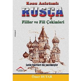 Konu Anlatımlı Rusça Fiilller Ve Fiil Çekimleri - Ömer Dutar