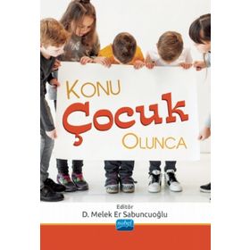 Konu Çocuk Olunca - Asuman Alnıaçık