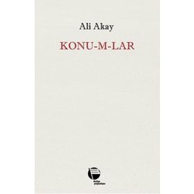 Konu-m-lar - Ali Akay