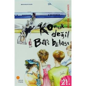 KONUK DEĞİL BAŞ BELASI - CHRISTINE NÖSTLİNGER
