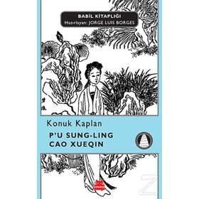 Konuk Kaplan - Cao Xueqin P ’ u Sung-Ling