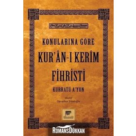 Konularına Göre Kur’an-ı Kerim Fihristi - Yavuzhan Topaloğlu