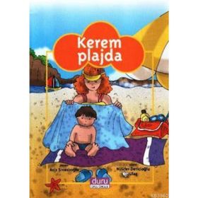 KONULU HIKAYELER KEREM PLAJDA TATIL - AZIZ SIVASLIOĞLU